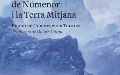 Contes inacabats de Númenor i la Terra Mitjana (Proa, 2022)